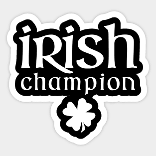 St. Paddy's Day: Irish Champion Sticker